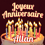A Happy Birthday GIF in French featuring a festive birthday cake adorned with bright candles and the glowing text 'Joyeux Anniversaire Allan' in a cheerful style.