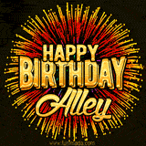 Golden 'Happy Birthday Alley' text accompanied by animated rainbow fireworks for a festive animated greeting.