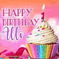 Happy Birthday Alli - Lovely Animated GIF