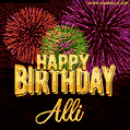 Wishing You A Happy Birthday, Alli! Best fireworks GIF animated greeting card.