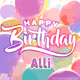 A vibrant name GIF featuring colorful balloons in shades of pink, orange, and yellow with the bold text 'Happy Birthday Alli' in festive fonts, creating a lively birthday vibe.