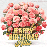 Golden 'Happy Birthday Allie' text beneath a vibrant bouquet of orange roses, complete with glittering butterflies and sparkling details.