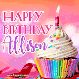 A vibrant birthday GIF featuring a rainbow-colored cupcake topped with white frosting, sprinkles, and a lit candle. The text reads 'Happy Birthday Allison' in bold pink and violet letters with white outline.