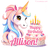 An adorable animated unicorn with soft pastel colors sits beside a birthday cake with glowing candles, and a pink 'Happy Birthday Allison!' words.