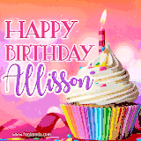 A vibrant birthday GIF featuring a rainbow-colored cupcake topped with white frosting, sprinkles, and a lit candle. The text reads 'Happy Birthday Allisson' in bold pink and violet letters with white outline.