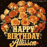 Animated bouquet of orange roses with moving butterfles and golden 'Happy Birthday Allisson' text, surrounded by sparkling accents and a dark backdrop for a luxurious feel.