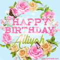 A charming animated GIF featuring 'Happy Birthday Alliyah' in pink and green text, surrounded by delicate roses, leaves, and fluttering butterflies on a soft light blue pastel background.