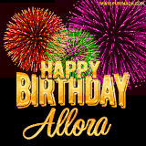 A golden 'Happy Birthday Allora' message with vibrant fireworks in the background, creating a festive and celebratory vibe in this animated name GIF.
