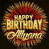 Golden 'Happy Birthday Allyana' text accompanied by animated rainbow fireworks for a festive animated greeting.
