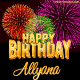 A golden 'Happy Birthday Allyana' message with vibrant fireworks in the background, creating a festive and celebratory vibe in this animated name GIF.