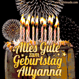 A chocolate birthday cake with glowing candles, the German text 'Alles Gute zum Geburtstag Allyanna,' and vibrant fireworks lighting up the background in an animated GIF.