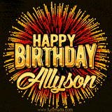 Golden 'Happy Birthday Allyson' text accompanied by animated rainbow fireworks for a festive animated greeting.