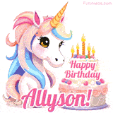 An adorable animated unicorn with soft pastel colors sits beside a birthday cake with glowing candles, and a pink 'Happy Birthday Allyson!' words.