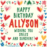 A colorful animated card for Allyson’s birthday featuring playful hearts, cheerful flowers, and a handwritten message wishing smiles and sunshine.