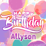 A vibrant name GIF featuring colorful balloons in shades of pink, orange, and yellow with the bold text 'Happy Birthday Allyson' in festive fonts, creating a lively birthday vibe.