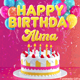 Pink-themed animated greeting with balloons, confetti, and a frosted cake under the message 'Happy Birthday Alma' in bold rounded yellow font.