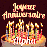 A Happy Birthday GIF in French featuring a festive birthday cake adorned with bright candles and the glowing text 'Joyeux Anniversaire Alpha' in a cheerful style.