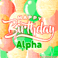 Happy Birthday Image for Alpha. Colorful Birthday Balloons GIF Animation.
