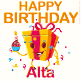 A vibrant and funny gift box character with a happy face dancing with a cupcake and the text 'Happy Birthday Alta,' surrounded by animated confetti and party vibes.