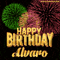 Wishing You A Happy Birthday, Alvaro! Best fireworks GIF animated greeting card.