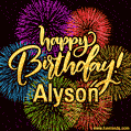 Happy Birthday, Alyson! Celebrate with joy, colorful fireworks, and unforgettable moments. Cheers!