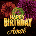 Wishing You A Happy Birthday, Amal! Best fireworks GIF animated greeting card.