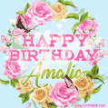 Beautiful Birthday Flowers Card for Amalia with Animated Butterflies