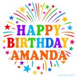 Happy Birthday Amanda' GIF with rainbow-colored letters, colorful stars, and fireworks on white background.