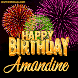 A golden 'Happy Birthday Amandine' message with vibrant fireworks in the background, creating a festive and celebratory vibe in this animated name GIF.