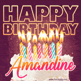 A colorful birthday cake topped with lit candles, with the words 'Happy Birthday Amandine' in bold glowing letters on a burgundy background. Animated flames add a festive touch.