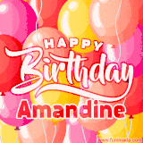 A vibrant name GIF featuring colorful balloons in shades of pink, orange, and yellow with the bold text 'Happy Birthday Amandine' in festive fonts, creating a lively birthday vibe.