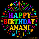 Personalized greeting card with name, colorful text that says 'Happy Birthday Amani' surrounded by animated fireworks and multicolor stars