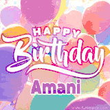 A vibrant name GIF featuring colorful balloons in shades of pink, orange, and yellow with the bold text 'Happy Birthday Amani' in festive fonts, creating a lively birthday vibe.