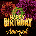 Wishing You A Happy Birthday, Amaryah! Best fireworks GIF animated greeting card.