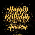 Happy Birthday Card for Amaury - Download GIF and Send for Free