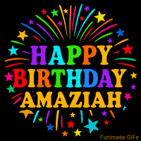 Vibrant animated GIF with 'Happy Birthday Amaziah' in rainbow-colored text, surrounded by colorful stars and fireworks on a black background.