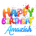 Happy Birthday Amaziah - Creative Personalized GIF With Name