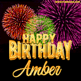A golden 'Happy Birthday Amber' message with vibrant fireworks in the background, creating a festive and celebratory vibe in this animated name GIF.