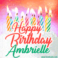 Happy Birthday GIF for Ambrielle with Birthday Cake and Lit Candles