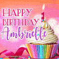 Happy Birthday Ambrielle - Lovely Animated GIF