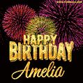 Wishing You A Happy Birthday, Amelia! Best fireworks GIF animated greeting card.