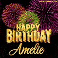 Wishing You A Happy Birthday, Amelie! Best fireworks GIF animated greeting card.