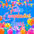 Feliz Cumpleaños Ames (GIF)