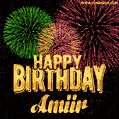 Wishing You A Happy Birthday, Amiir! Best fireworks GIF animated greeting card.