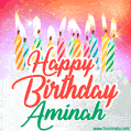Happy Birthday GIF for Aminah with Birthday Cake and Lit Candles