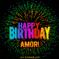 A colorful animated GIF featuring the text 'Happy Birthday Amor!' in rainbow colors with a dynamic iridescent firework display in the background.