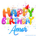 Happy Birthday Amor - Creative Personalized GIF With Name