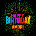 New Bursting with Colors Happy Birthday Amori GIF and Video with Music