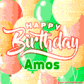 Happy Birthday Image for Amos. Colorful Birthday Balloons GIF Animation.