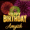 Wishing You A Happy Birthday, Amyiah! Best fireworks GIF animated greeting card.